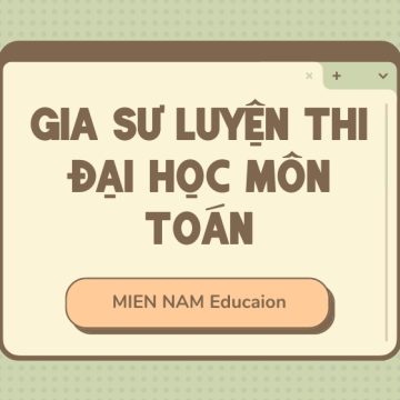 gia sư dạy toán thi đại học - gia sư toán